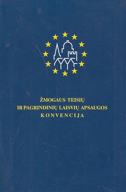 Žmogaus teisių ir pagrindinių laisvių apsaugos konvencija