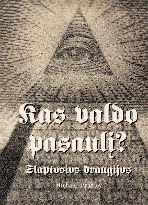 Kas valdo pasaulį