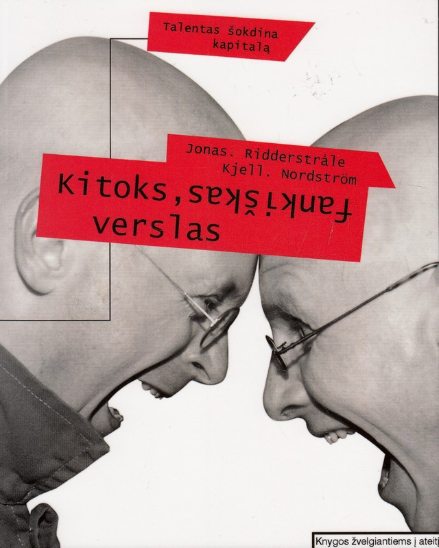 Kitoks, fankiškas verslas