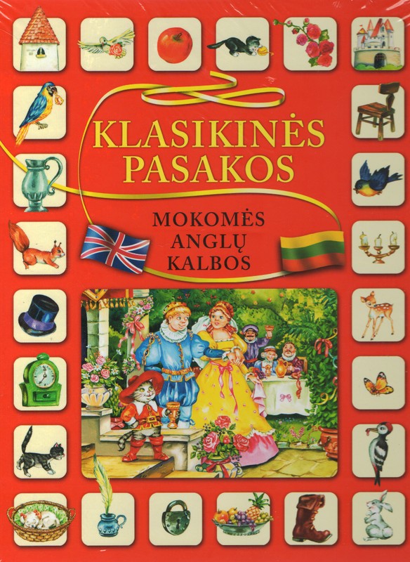 Klasikinės pasakos. Mokomės anglų kalbos