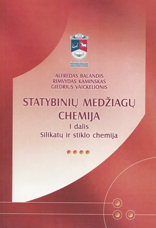 Statybinių medžiagų chemija, I d.