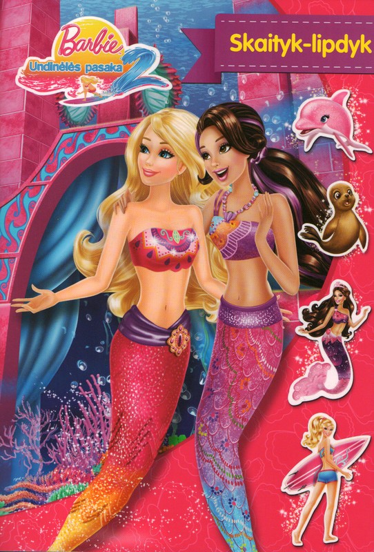 Barbie undinėlės pasaka. Skaityk-lipdyk