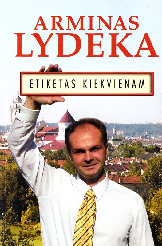 Etiketas kiekvienam (2004)