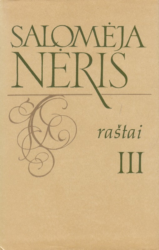 Salomėja Nėris. Raštai III