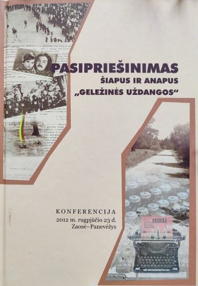 Pasipriešinimas šiapus ir anapus „Geležinės uždangos“