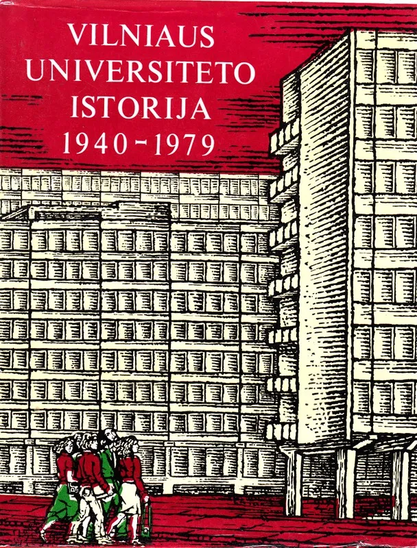 Vilniaus universiteto istorija 1940-1979