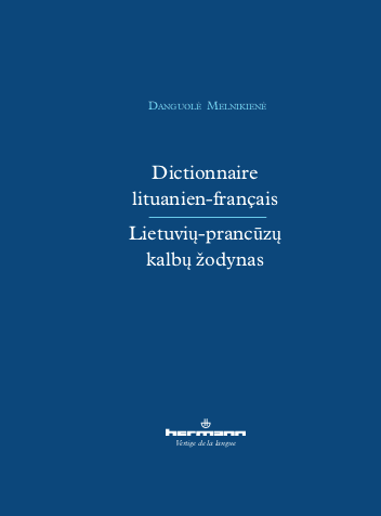 Lietuvių–prancūzų kalbų žodynas. Dictionnaire lituanien-français