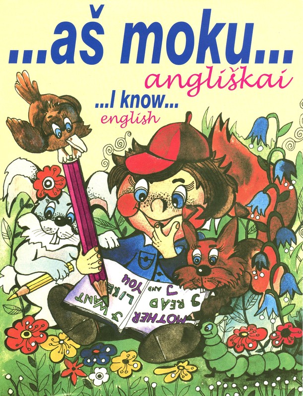 Aš moku. Angliškai