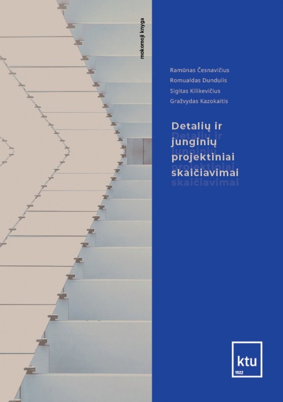 Detalių ir junginių projektiniai skaičiavimai