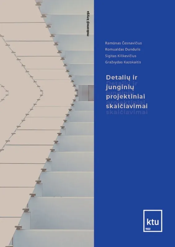Detalių ir junginių projektiniai skaičiavimai