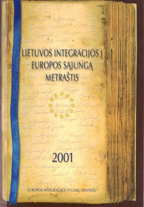 Lietuvos integracijos į Europos sąjungą metraštis (2001)
