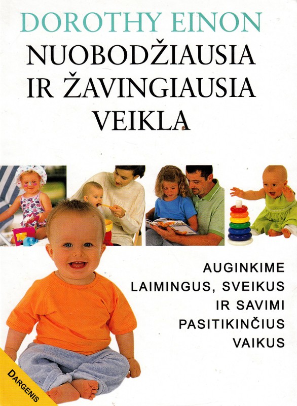 Nuobodžiausia ir žavingiausia veikla