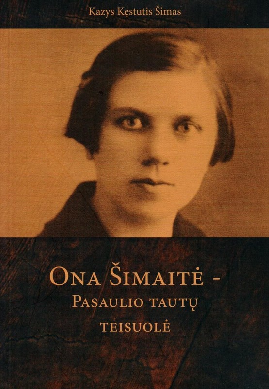 Ona Šimaitė – Pasaulio tautų teisuolė