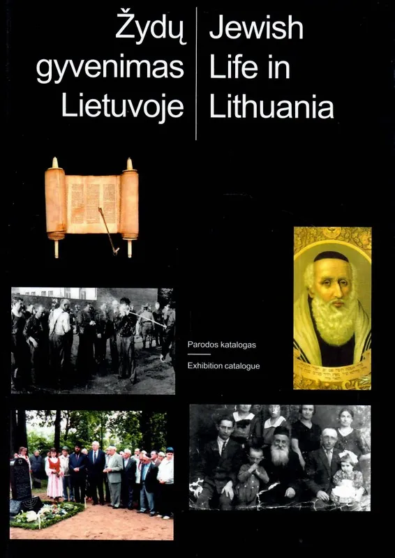 Žydų gyvenimas Lietuvoje. Jewish life in Lithuania