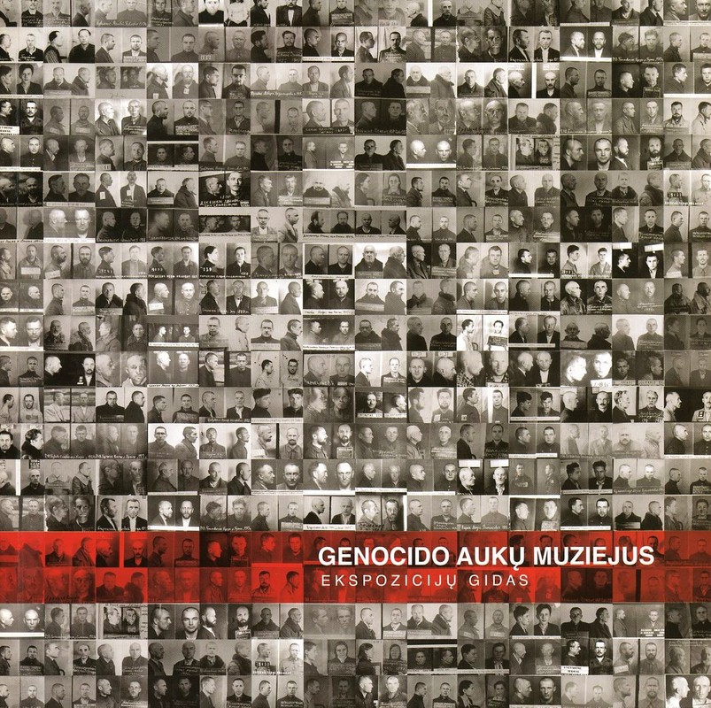 Genocido aukų muziejus. Ekspozicijų gidas