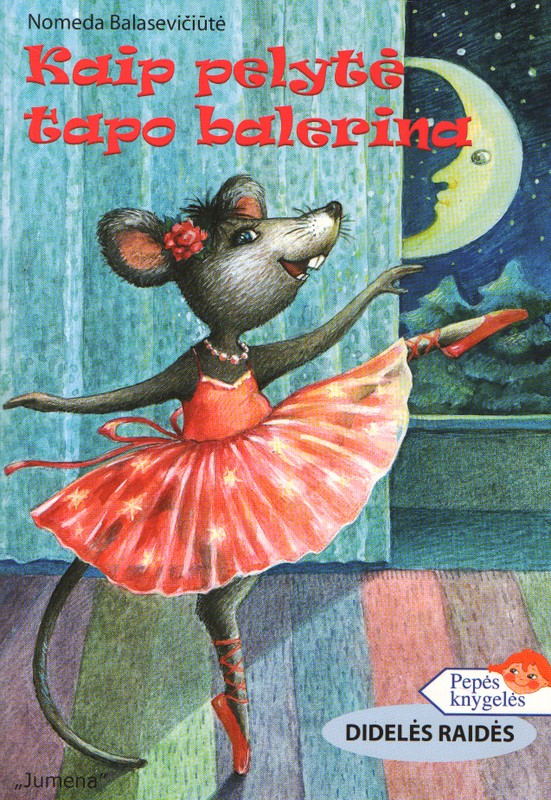 Kaip pelytė tapo balerina