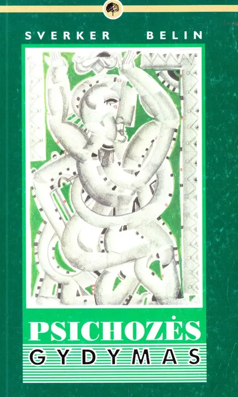 Psichozės gydymas