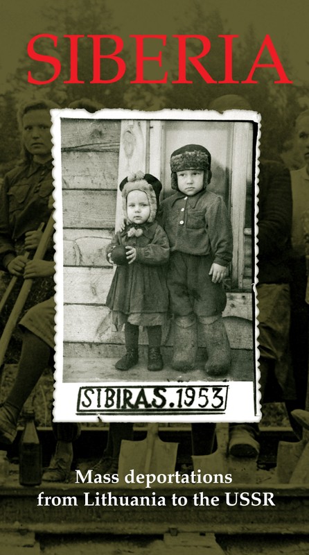 Siberia. Mass Deportations from Lithuania to the USSR