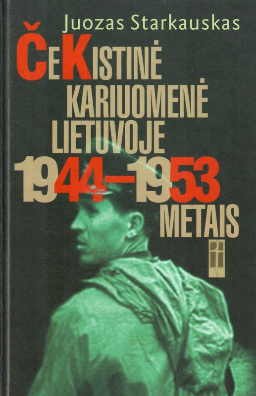 Čekistinė kariuomenė Lietuvoje 1944–1953 metais