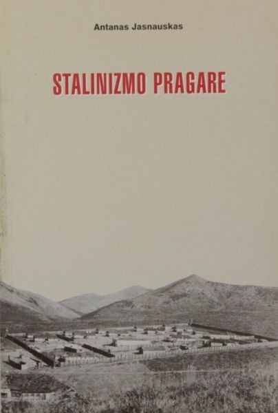 Stalinizmo pragare