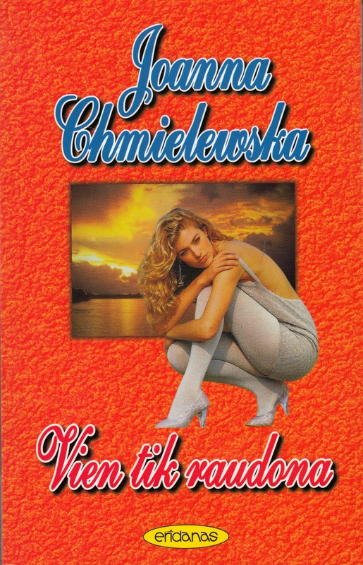 Vien tik raudona
