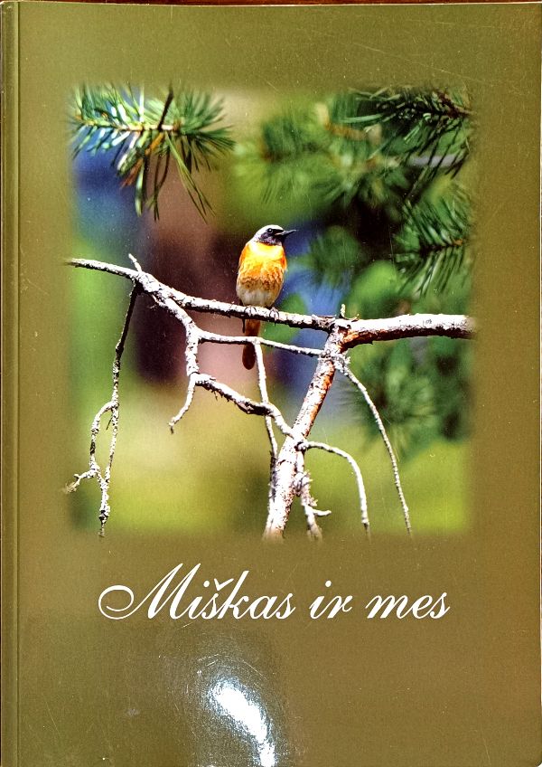 Miškas ir mes