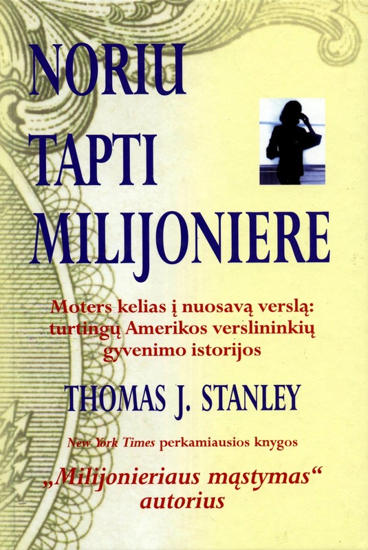 Noriu tapti milijoniere