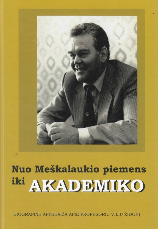 Nuo Meškalaukio piemens iki akademiko