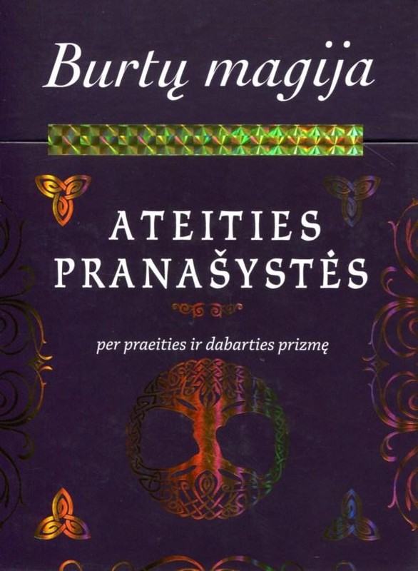 Burtų magija. Ateities pranašystės