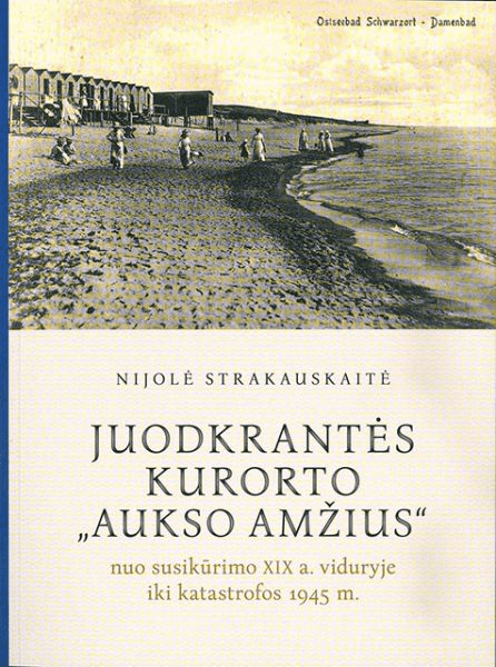 Juodkrantės kurorto „aukso amžius“