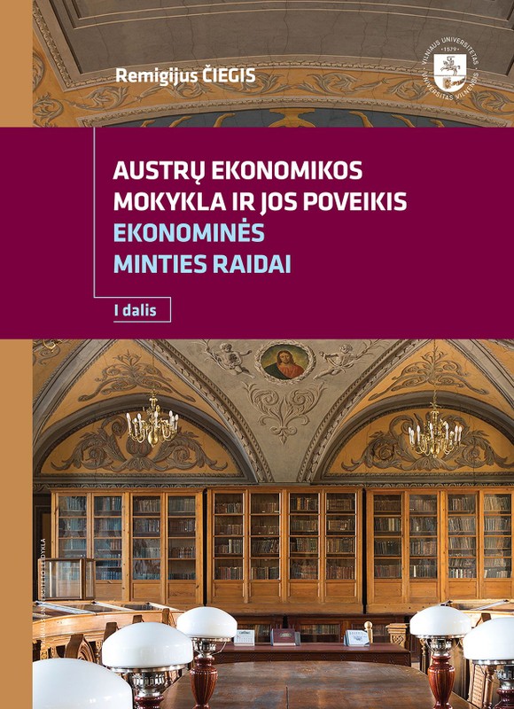Austrų ekonomikos mokykla ir jos poveikis ekonominės minties raidai
