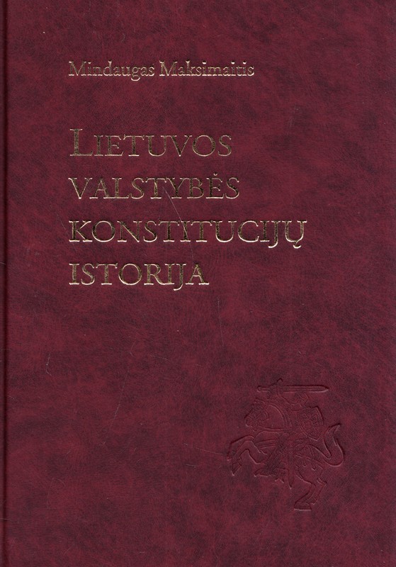 Lietuvos valstybės konstitucijų istorija