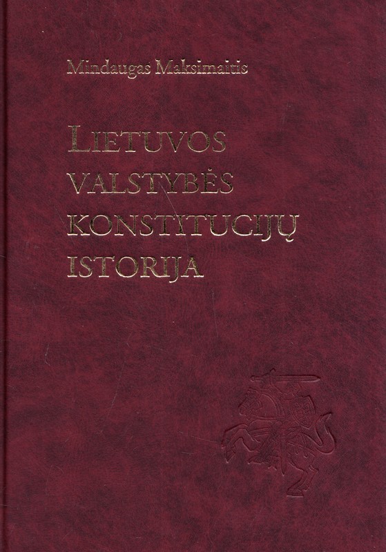 Lietuvos valstybės konstitucijų istorija