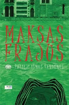 Žalieji Išmos vandenys