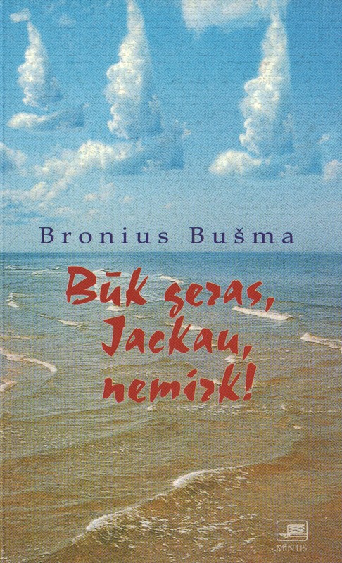 Būk geras, Jackau, nemirk!