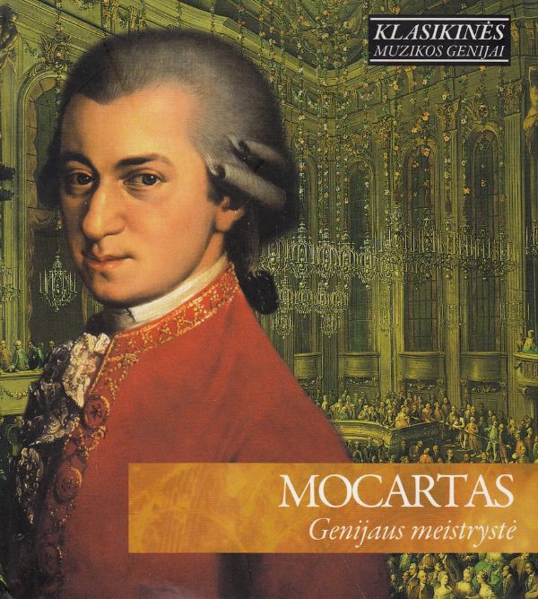 Mocartas. Genijaus meistrystė (CD)