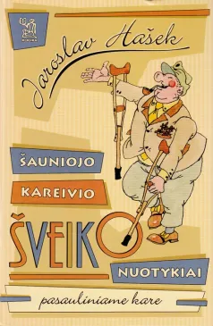 Šauniojo kareivio Šveiko nuotykiai pasauliniame kare