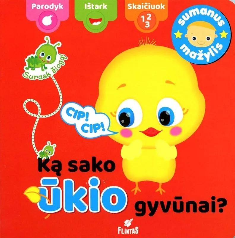 Sumanus mažylis. Ką sako ūkio gyvūnai?