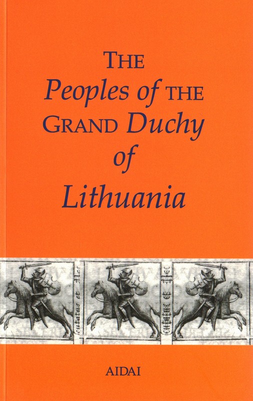 The Peoples of the grand Duchy of Lithuania