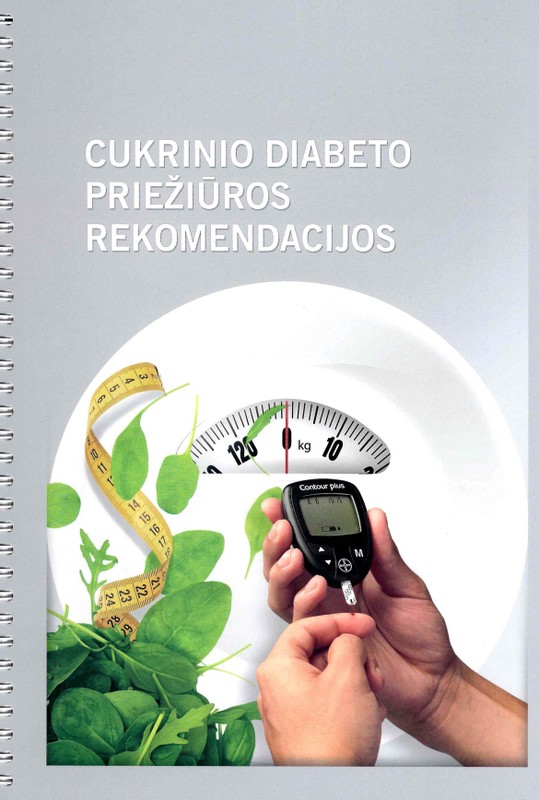 Cukrinio diabeto priežiūros rekomendacijos