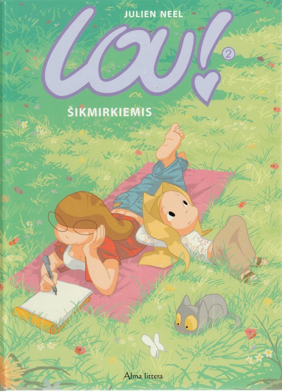 Lou. Šikmirkiemis