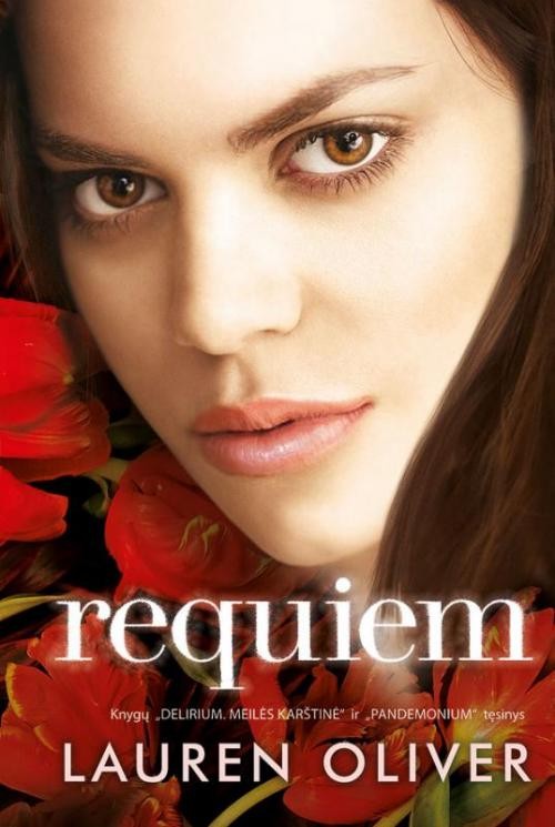 Requiem. Knygų „Delirium. Meilės karštinė“ ir „Pandemonium“ tęsinys