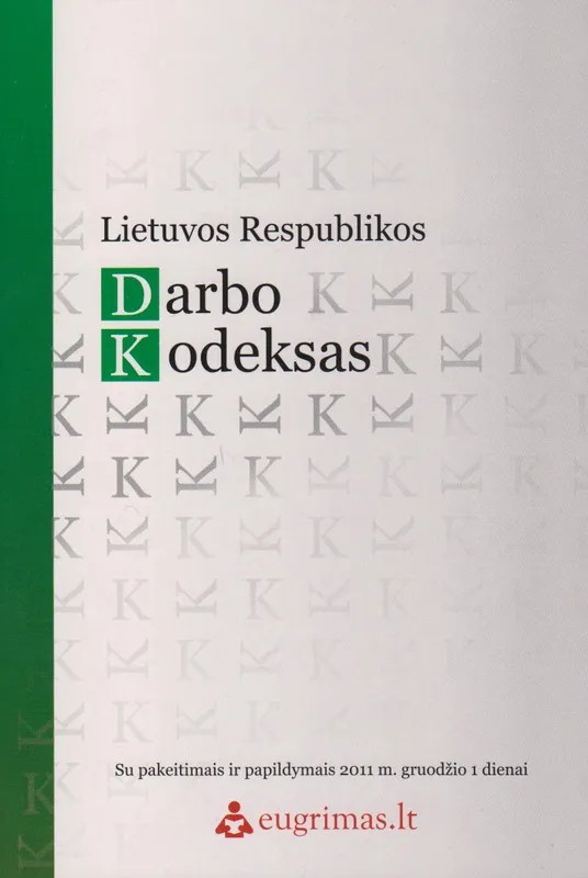 Lietuvos Respublikos darbo kodeksas