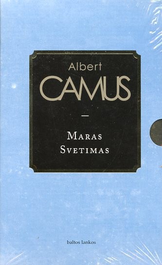 Maras. Svetimas