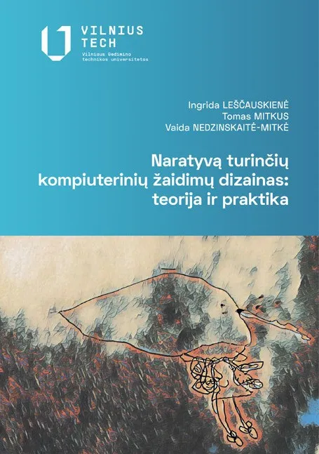 Naratyvą kuriančių kompiuterinių žaidimų dizainas