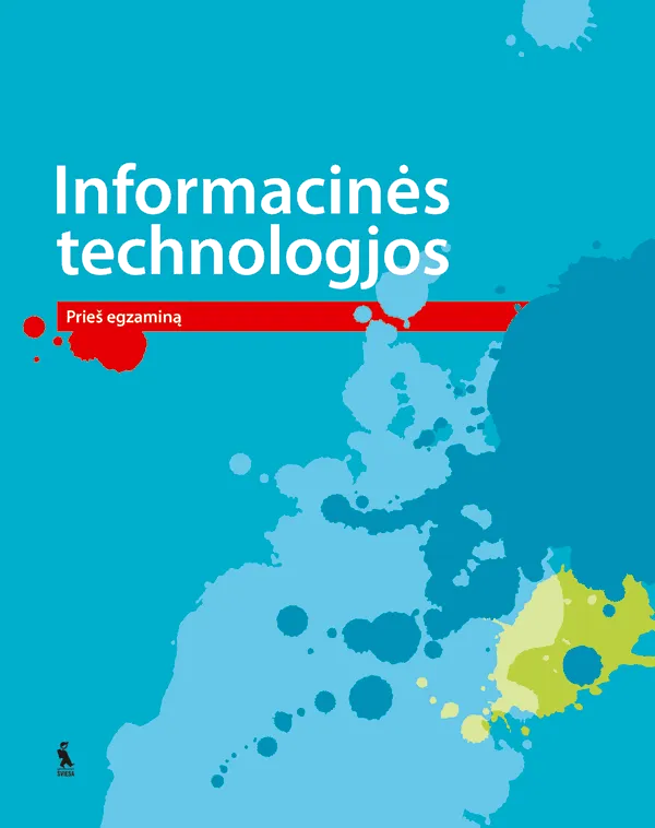 Informacinės Technologijos. Prieš egzaminą