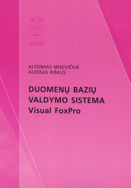 Duomenų bazių valdymo sistema Visual FoxPro