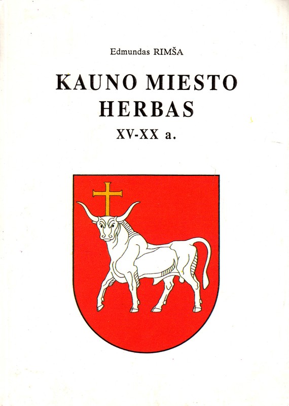 Kauno miesto herbas XV - XX a.