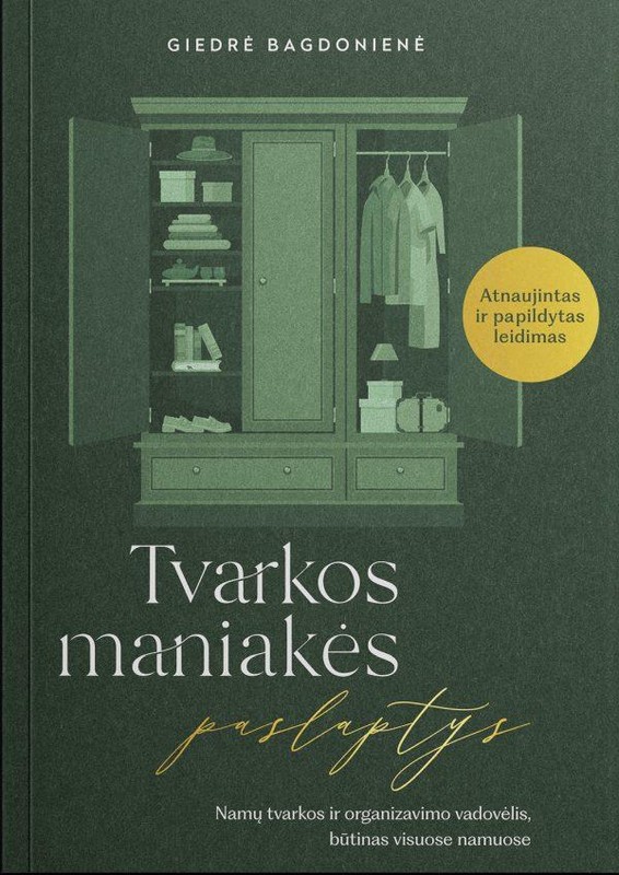 Tvarkos maniakės paslaptys