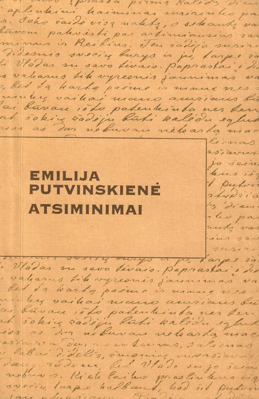 Atsiminimai. Emilija Putvinskienė